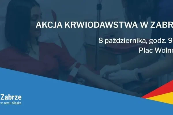 Zabrze: ambulans krwiodawstwa na placu Wolności już 8 października