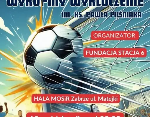 Zabrze: III Turniej Piłkarski „Razem Wykopmy Wykluczenie” już dziś