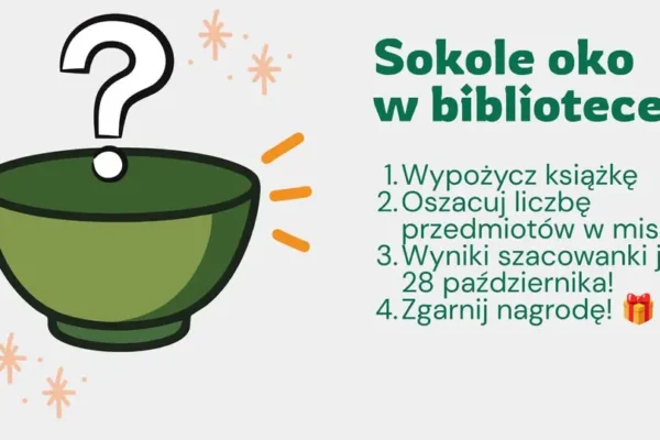 Biblioteka zaprasza do zabawy w szacowanie – „Sokole oko” czeka na czytelników